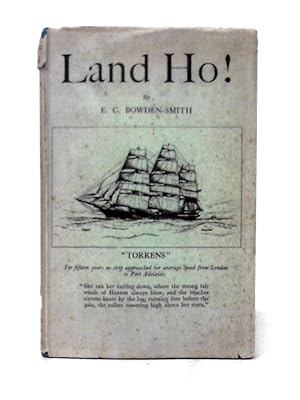 Seller image for Land Ho!: The Last Of Her Race And The Convoy for sale by World of Rare Books