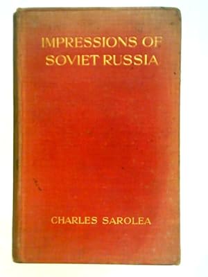 Bild des Verkufers fr Impressions of Soviet Russia zum Verkauf von World of Rare Books