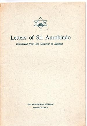 Bild des Verkufers fr Letters of Sri Aurobindo. Translated from the Original in Bengali zum Verkauf von Otia antiquariaat