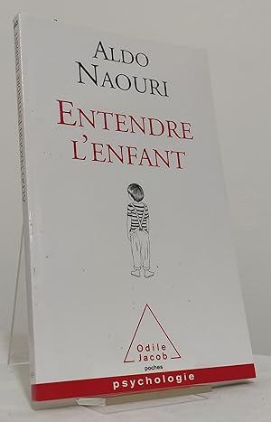 Entendre l'enfant