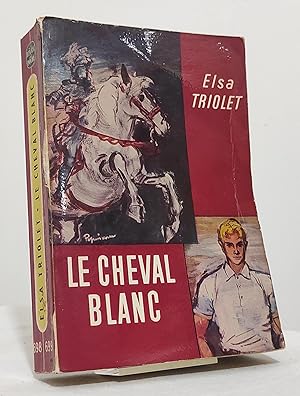 Le cheval blanc