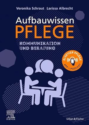 Seller image for Aufbauwissen Pflege Kommunikation und Beratung for sale by Rheinberg-Buch Andreas Meier eK