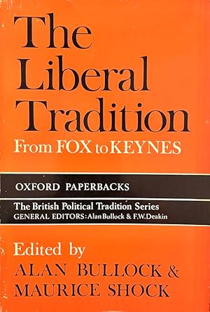 Seller image for The Liberal Tradition: From Fox to Keynes (British Political Tradition series) for sale by Randall's Books