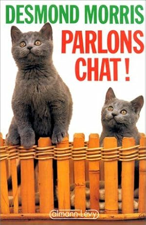 Image du vendeur pour Parlons chat mis en vente par Dmons et Merveilles