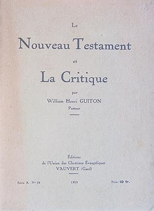 Le Nouveau Testament et la critique