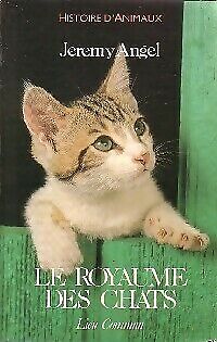 Seller image for Le Royaume des chats for sale by Dmons et Merveilles