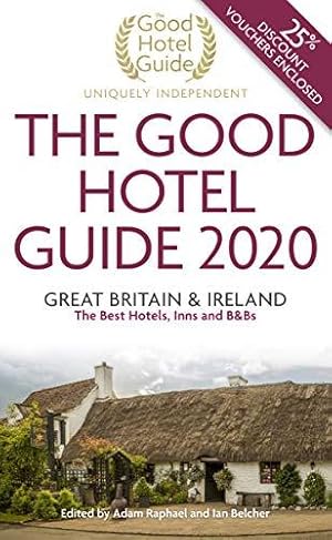 Seller image for The Good Hotel Guide 2020: Great Britain and Ireland for sale by WeBuyBooks