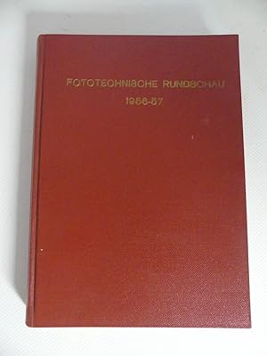 Fototechnische Rundschau in Wissenschaft und Praxis. 1. Jahrgang 1956/ 2. Jahrgang 1957.