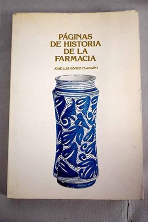 Seller image for Pginas de historia de la Farmacia for sale by Alcan Libros