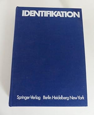 Identifikation. - Mit 212 Abbildungen in Einzeldarstellungen und 141 Tabellen.