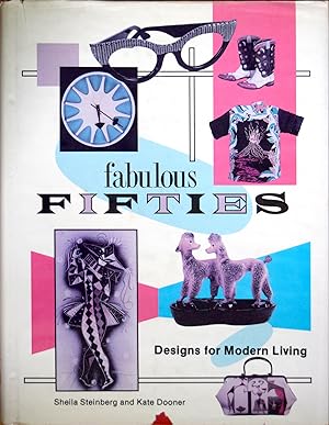 Seller image for Fabulous Fifties: Designs for Modern Living for sale by COLLECTOPHILE