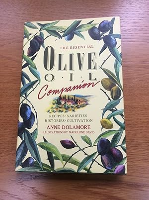 The Essential Olive Oil Companion