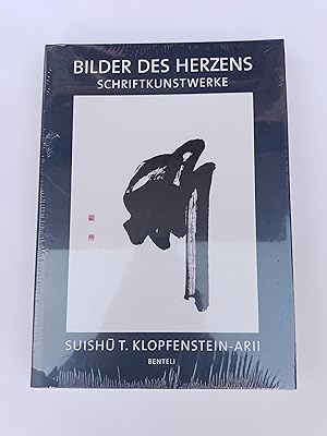 Bilder des Herzens. Schriftkunstwerke