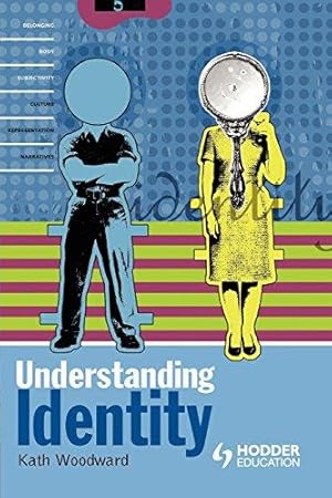 Bild des Verkufers fr Understanding Identity (Understanding media series) (Arnold Publication) zum Verkauf von WeBuyBooks