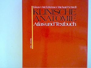 Seller image for Klinische Anatomie. Atlas und Textbuch for sale by ANTIQUARIAT FRDEBUCH Inh.Michael Simon