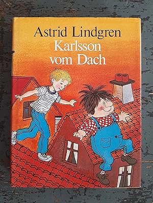 Karlsson vom Dach (enthält: "Lillebror und Karlsson vom Dach"; "Karlsson vom Dach fliegt wieder";...