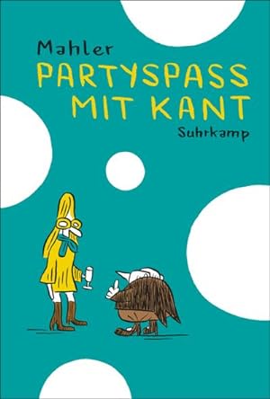 Bild des Verkufers fr Partyspa mit Kant : Philosofunnies zum Verkauf von AHA-BUCH GmbH