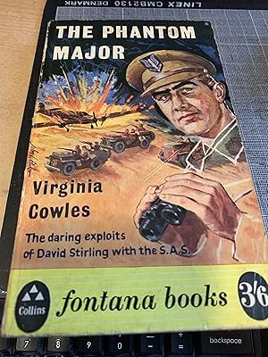 Seller image for The Phantom Major: the story of David Stirling and the S.A.S Regiment for sale by Cotswold Rare Books