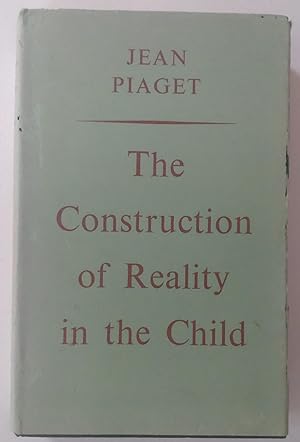 Immagine del venditore per The Construction of Reality in the Child venduto da Eleanor Walker