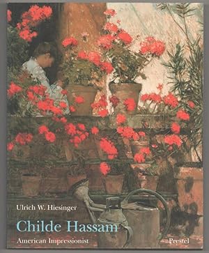 Seller image for Childe Hassam: American Impressionish for sale by Jeff Hirsch Books, ABAA