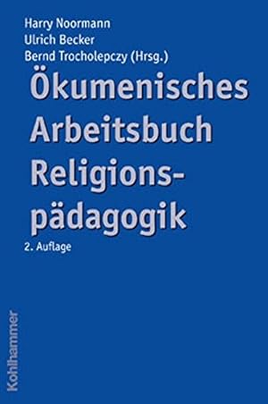 Seller image for kumenisches Arbeitsbuch Religionspdagogik for sale by Modernes Antiquariat an der Kyll