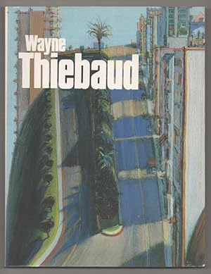 Seller image for Wayne Thiebaud for sale by Jeff Hirsch Books, ABAA