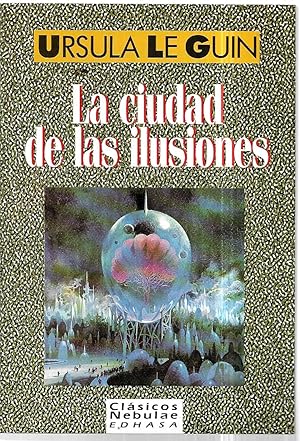 La ciudad de las ilusiones