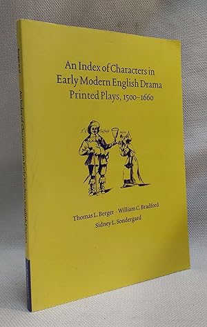 Seller image for An Index of Characters in Early Modern English Drama: Printed Plays, 1500?1660 for sale by Book House in Dinkytown, IOBA