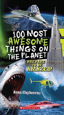 Imagen del vendedor de 100 Most Awesome Things on the Planet (Paperback or Softback) a la venta por BargainBookStores