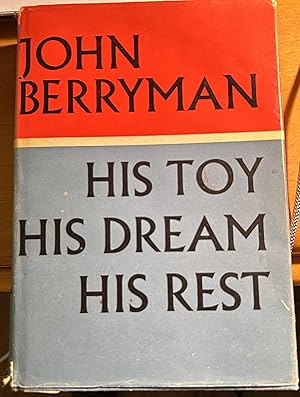 Imagen del vendedor de His Toy, His Dream, His Rest: 308 Dream Songs a la venta por Rob Warren Books