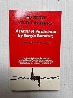Seller image for To Bury Our Fathers: A Novel of Nicaragua (English and Spanish Edition) for sale by Jake's Place Books