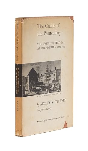 Seller image for The Cradle of the Penitentiary, Inscribed to Gilbert Geis for sale by The Lawbook Exchange, Ltd., ABAA  ILAB