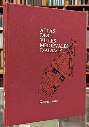 Atlas des Villes Medievales d'Alsace