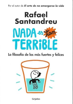 Imagen del vendedor de Nada Es Tan Terrible - Santandreu, Rafael a la venta por Juanpebooks