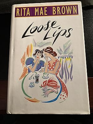 Loose Lips / ("Runnymede" Series #3), First Printing