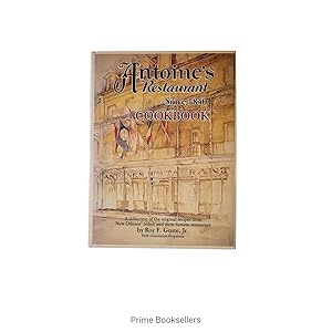 Immagine del venditore per Antoine's Restaurant Since 1840 Cookbook venduto da Prime Booksellers