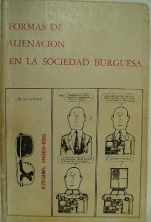 Seller image for FORMAS DE ALIENACIN EN LA SOCIEDAD BURGUESA for sale by LIBRERIA AZACAN