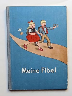 Meine Fibel. Mit Bildern von Irene Reicherts-Born.