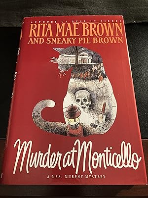 Seller image for Murder at Monticello / (Mrs Murphy [with Sneaky Pie Brown]" Series #3 of 32), First Edition for sale by Park & Read Books