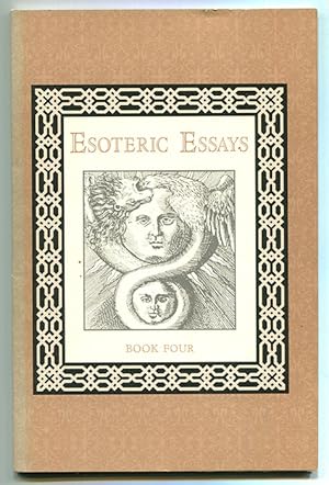 Esoteric Essays Book Four