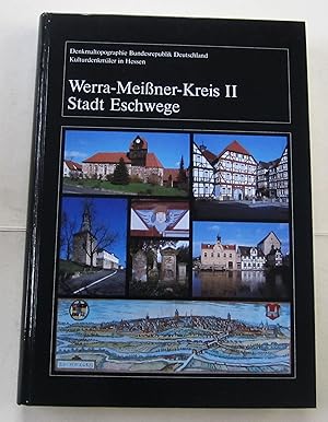 Bild des Verkufers fr Kulturdenkmler in Hessen. Werra-Meiner-Kreis II. Stadt Eschwege. zum Verkauf von Antiquariat Immanuel, Einzelhandel