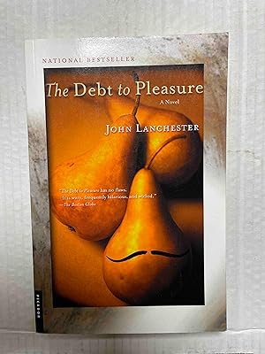 Bild des Verkufers fr The Debt to Pleasure: A Novel zum Verkauf von Jake's Place Books