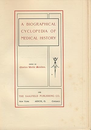 Seller image for A biographical cyclopedia of medical history for sale by Zamboni & Huntington