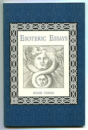 Esoteric Essays Book Three