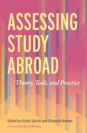 Seller image for Assessing Study Abroad : Theory, Tools, and Practice for sale by GreatBookPrices