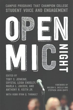 Seller image for Open Mic Night : Campus Programs That Champion College Student Voice and Engagement for sale by GreatBookPrices
