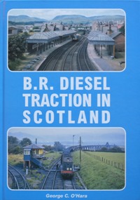 B.R. Diesel Traction in Scotland