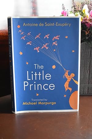 Image du vendeur pour The Little Prince: A new translation by Michael Morpurgo mis en vente par M&K Reeders