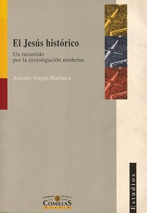 Imagen del vendedor de Jess histrico, El: un recorrido histrico por la investigacin moderna. a la venta por La Librera, Iberoamerikan. Buchhandlung