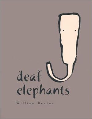 Bild des Verkufers fr Deaf Elephants zum Verkauf von WeBuyBooks